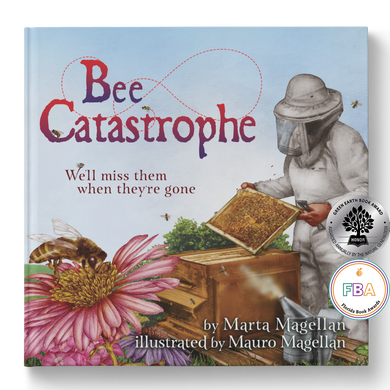 Bee Catastrophe: We’ll Miss Them When They’re Gone