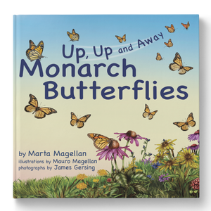 Monarch Butterflies: Up, Up, and Away