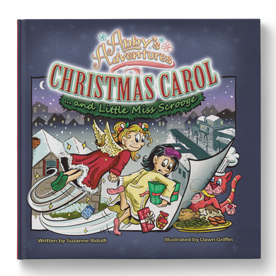 Abby's Adventures - Christmas Carol ... and Little Miss Scrooge
