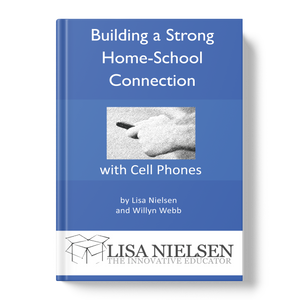Building a Strong Home-School Connection with Cell Phones