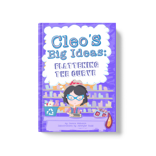 Cleo's Big Ideas: Flattening the Curve!