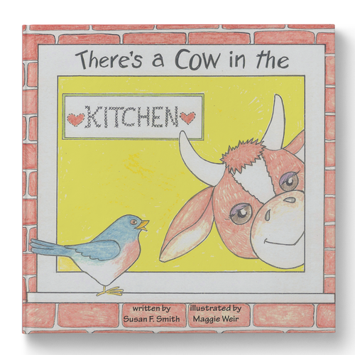 There's a Cow in the Kitchen