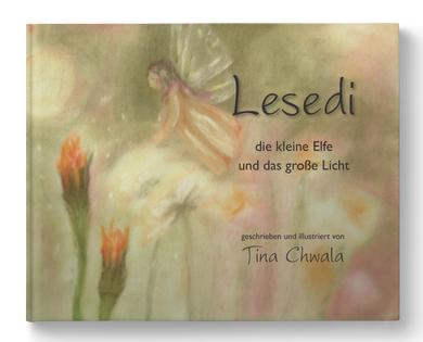 Lesedi -- die kleine Elfe und das große Licht