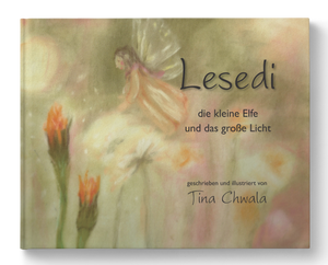 Lesedi -- die kleine Elfe und das große Licht