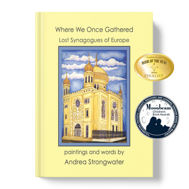 Where We Once Gathered, Lost Synagogues of Europe (hardcover)