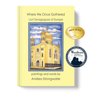 Where We Once Gathered, Lost Synagogues of Europe (hardcover)