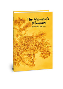 The Shaman's Dilemma Cover